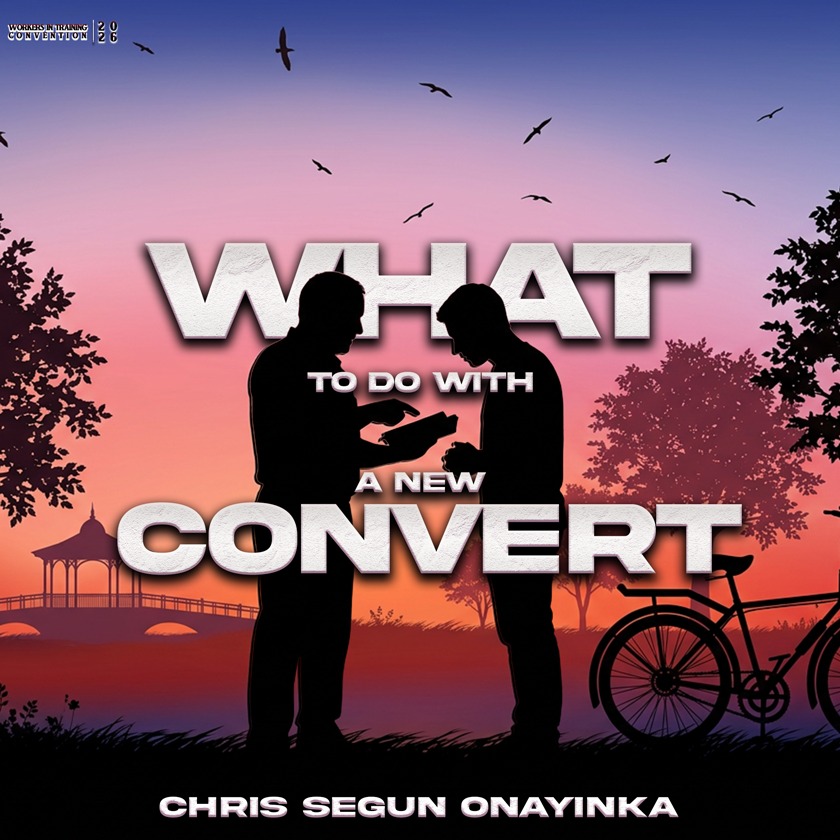 Workers in Training Convention 2026 - What to do with a new convert